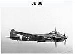 Click image for larger version

Name:	2018_12_11_10_19_48_Junkers_Ju_88_Wikipedia.jpg
Views:	611
Size:	16.7 KB
ID:	165936